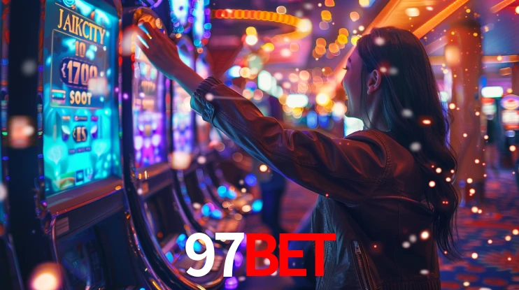 97BET: Jogos de Caça-Níqueis-Altas Recompensas, Roleta-Velocidade, Blackjack-Desafios Máximos